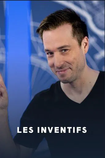 Watch Les inventifs