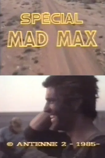 Watch Spécial Mad Max