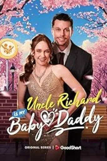 Watch Uncle Richard Is My Baby Daddy