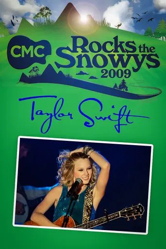 Watch Taylor Swift: Live at CMC Rocks the Snowys