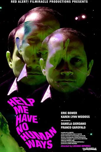 Watch Help Me Have No Human Ways