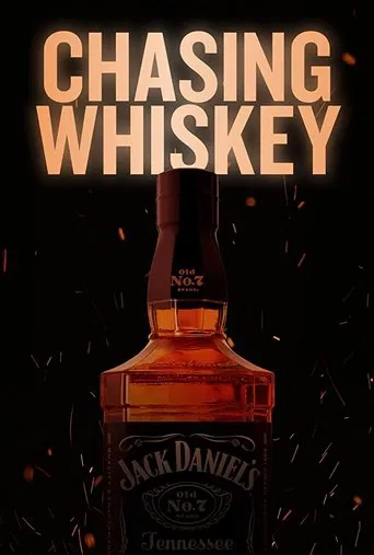Watch Chasing Whiskey