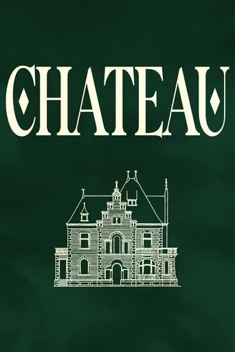 Watch CHÂTEAU