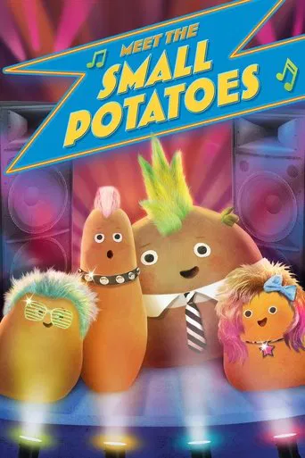 Watch Meet the Small Potatoes