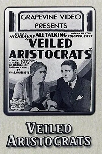 Watch Veiled Aristocrats
