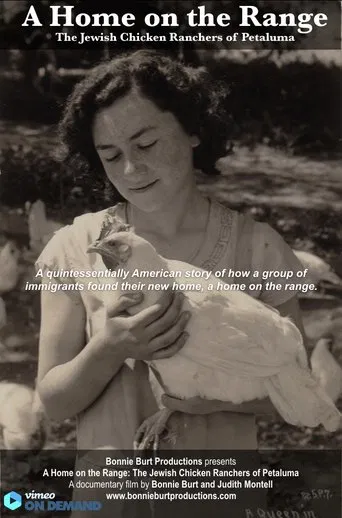 Watch A Home on the Range: The Jewish Chicken Ranchers of Petaluma