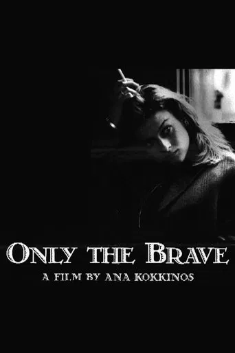 Watch Only the Brave