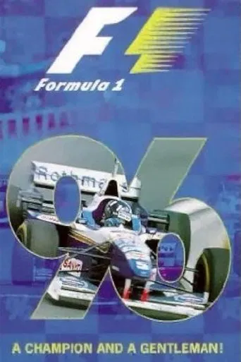 Watch A Champion and a Gentleman: The Official Review Of The 1996 FIA Formula One World Championship