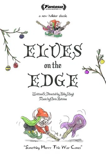 Watch Elves on the Edge