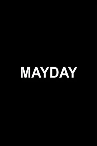 Watch Mayday