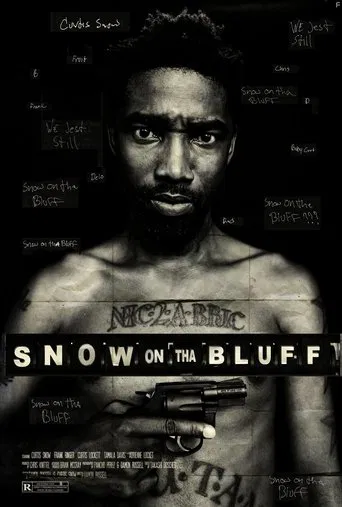 Watch Snow on tha Bluff