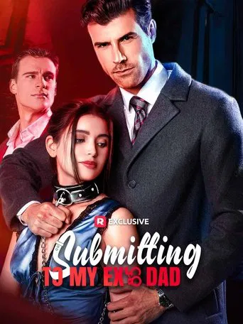 Watch Submitting to My Ex's Dad