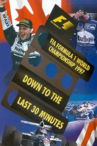 Watch Down To The Last 30 Minutes: The Official Review Of The 1997 FIA Formula One World Championship