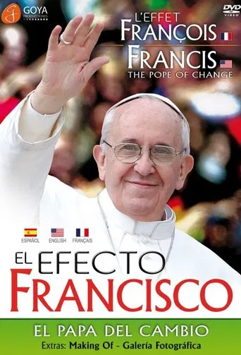 Francis: The Pope of Change