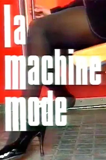 Watch La Machine Mode