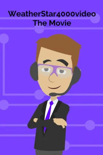 WeatherStar4000video: The Movie