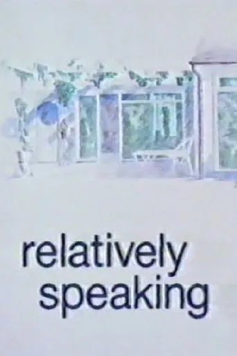 Watch Relatively Speaking