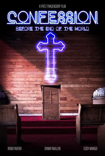 Watch Confession Before the End of the World