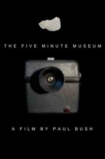 Watch The Five Minute Museum