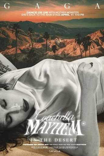 Watch Mayhem in the Desert: Lady Gaga - Live at Coachella 04.11 2025
