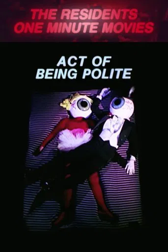 Watch Act of Being Polite