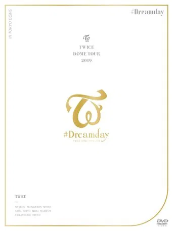 Watch Twice Dome Tour 2019 "#Dreamday"