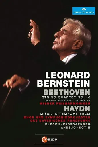 Watch Leonard Bernstein Conducts Beethoven String Quartet No. 16 & Haydn Missa in Tempore Belli