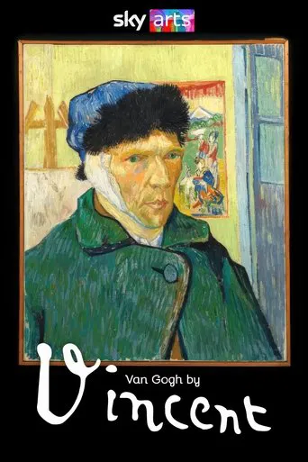 Watch Van Gogh by Vincent