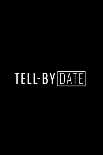 Watch Tell-By Date