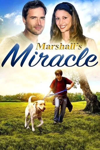 Watch Marshall's Miracle
