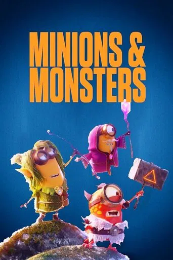 Watch Minions & Monsters