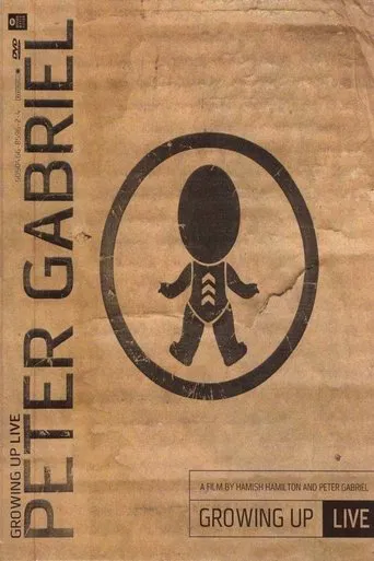 Watch Peter Gabriel: Growing Up Live