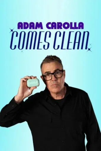 Watch Adam Carolla: Comes Clean