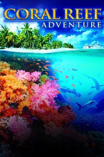 Watch Coral Reef Adventure