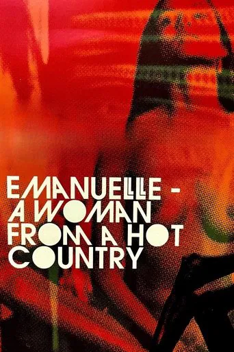 Watch Emanuelle - A Woman from a Hot Country