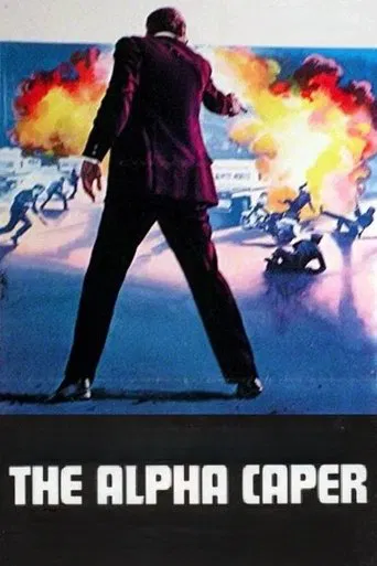 Watch The Alpha Caper