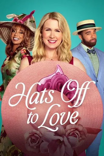 Watch Hats Off to Love