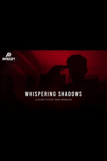 Whispering Shadows