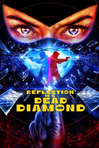Watch Reflection in a Dead Diamond