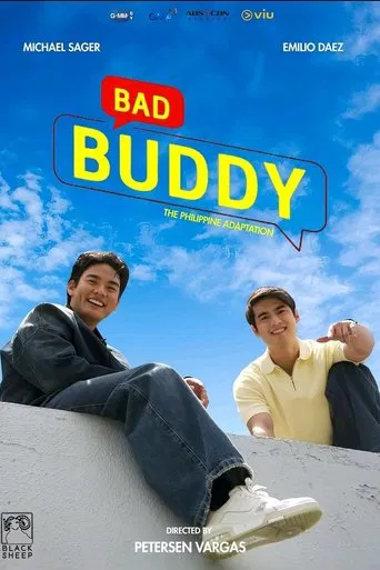 Bad Buddy