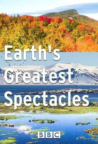 Watch Earth's Greatest Spectacles
