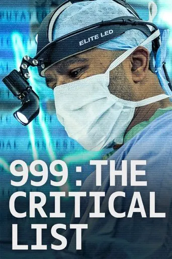 Watch 999: The Critical List