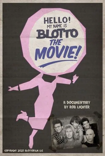 Watch Hello! My Name is Blotto: The Movie