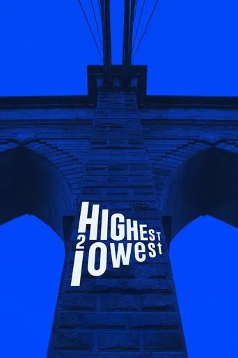 Watch Highest 2 Lowest