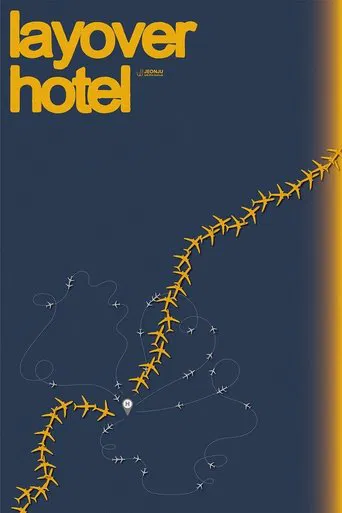 Watch Layover Hotel