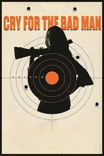 Watch Cry for the Bad Man