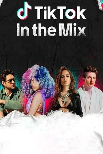 Watch TikTok: In the Mix