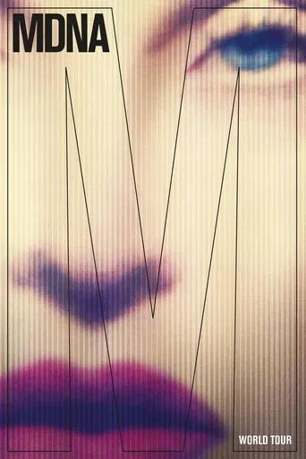 Watch Madonna: MDNA World Tour