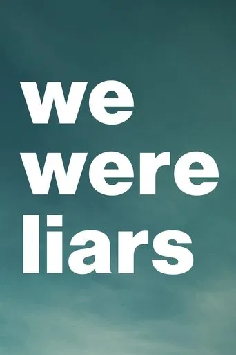 Watch We Were Liars
