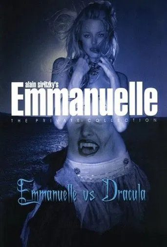 Watch Emmanuelle - The Private Collection: Emmanuelle vs. Dracula